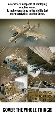 A-10 Thunderbolt II fully covered with Qurans